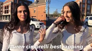 LAUREN CIMORELLI BEST RAPPING