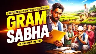 Gram Sabha ( ग्राम सभा ) Composition & Functions , Meaning | Land Law Exam | UP Land Revenue Code