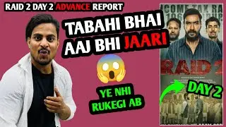 Raid 2 Movie Day 2 Advance Booking Report | Raid 2 Day 2 Box Office Collection | Raid 2 Update