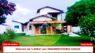 Chácara de 1.200m² por INACREDITÁVEIS 530mil.