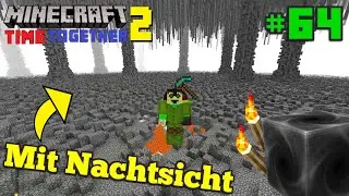 Das DeepDark! Eine Dimension voller Dunkelheit - Minecraft Time Together 2 #64