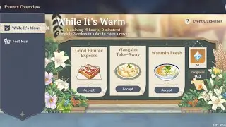 While it's warm event Day 7 (Last day) Complete Guide | Genshin Impact (Read Description)