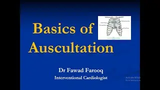 Cardiac Auscultation Basics for Beginners.(English) Dr. Fawad Farooq.