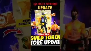 Guild Store Update 😱🔥 | Free Fire New Rewards #freefire #freefireshorts #shorts