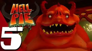 Hell Pie | Full Game Part 5: Da Gino's 4 & Gluttony Boss Fight | Gameplay Walkthrough