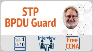 Interview Review: BPDU Guard: Options and Benefits