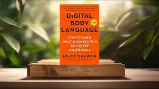 [Review] Digital Body Language (Erica Dhawan) Summarized