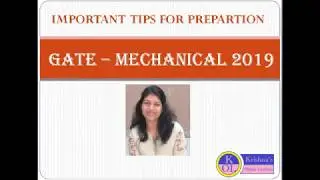 IMPORTANT TIPS FOR PREPARATION OF GATE 2019 ( MECHANICAL)