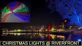 2023 Christmas Lights at Riverfront.