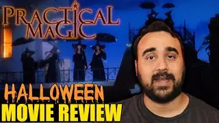 Practical Magic (1998) review. The Perfect Early HALLOWEEN Movie.