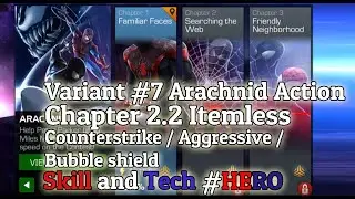 Variant 7 Chapter 2.2 Counterstrike / Aggressive / Bubble Shield | Itemless
