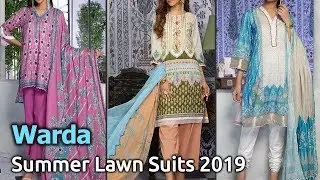 Latest Collection of WARDA SUMMER (VOL-4) Lawn Dresses 2019 | Pakistani Summer Lawn Suits Designs