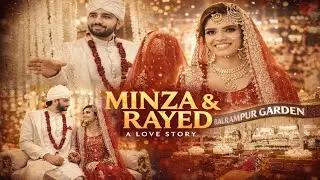 Minza & Rayed WEDDING TEASER