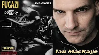 EP 423 Fugazi 's Ian Mackaye on songwriting, guitars, Fugazi, politics, Coriky music and much more!