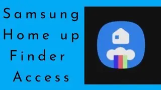 Samsung home up finder access electronics and gadgets