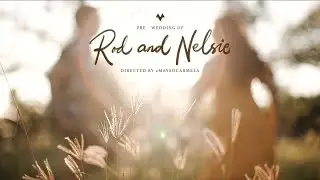 Rod and Nelsie Pre-wedding Video by #MayadCarmela