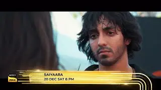 Saiyaara Sony Max Promo 4 | World TV Premiere | TV Par Pehli Baar | Tomorrow | Extraaa storiez?