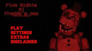 Five Nights at Freddy&acute;s.exe - Main Menu Theme (Game in development)