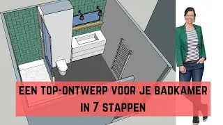 BADKAMER VERBOUWEN? Maak een top-ontwerp in 7 stappen