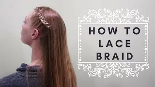 Quick and easy Lace braid tutorial - How to do a lace braid, a boho whimsical hairstyle