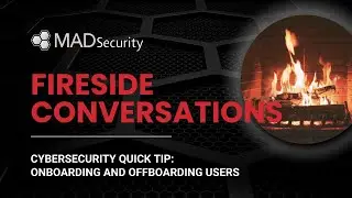 Cybersecurity Quick Tip: Onboarding and Offboarding Users