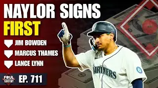 Lance Lynn, Jim Bowden and Marcus Thames join the show; Josh Naylor back with M's | Foul Territory