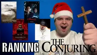 Ranking All 10 Movies of the Conjuring Universe
