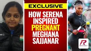 How Serena Williams inspired eight months 'pregnant' Meghana Sajjanar to make all the difference.