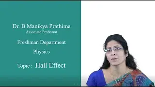 Hall Effect by Dr  B Manikya Pratima | Department of Physics | IARE
