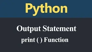 Output Statement or Print Function in Python (Hindi)