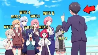 Rejected 100 Times&mdash;God Rewarded Him With 100 Wives | Anime Recap