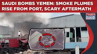 Saudi Bombs Yemen: Watch Smoke Rise From Mukalla Port| UAE Warned Over Weapons For STC Separatists