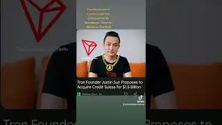 Justin Sun To Buy #creditsuisse creditsu #crypto #bitcoin #tron #eth  #ethereum #xrp #btc #trx