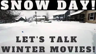 SNOW DAY! | Let's Talk Winter Movies! | Winter Movie Recommendations |
