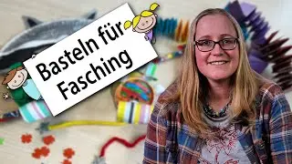 Fasching im Kindergarten: Basteln für Kinder | Betzold