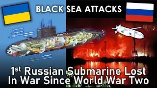 Атаки в Черном море: первая российская подводная лодка, потерянная в войне со времен Второй миров...