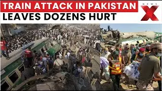 Jaffar Express Attack: Train Attack in Pakistan | Multiple Injuries, Army Personnel Affected | NewsX