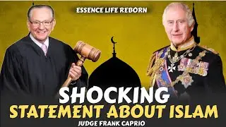 King Charles Shocking Statement About Islam | Judge Frank Caprio Podcast