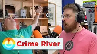 Crime River | Upgrade 634