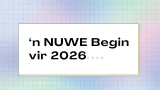 'n Nuwe Begin vir 2026 | 04 Januarie 2026 | AGS Kairos Bedieninge