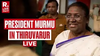 President Murmu LIVE: Pres Attends Convocation Of the Central University Of Tamil Nadu at Thiruvarur