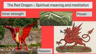 The Red Dragon - Spiritual meaning and meditation