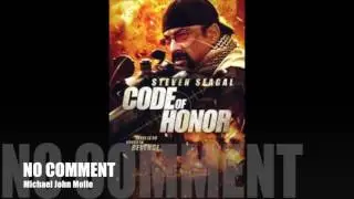 No Comment - Code of Honor - Michael John Mollo