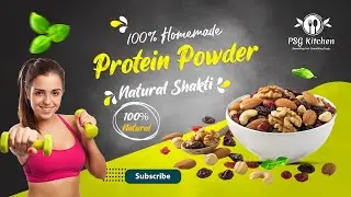 Home Made Protein Powder | 100% Natural | Weight Gain & Muscle Strength