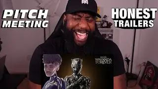 Wakanda Forever | Pitch Meeting Vs. Honest Trailer Vs. HISHE Reaction