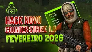NOVO HACK CS 1.6 ATUALIZADO - AIMBOT E WALLHACK, 100% ATUALIZADO 2026, FEVEREIRO.