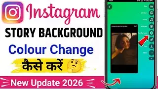Instagram Story Background Colour Change Kaise Kare | Insta pe Story Background Kaise Change Kare 