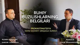 RUHIY BUZILISHLARNING BELGILARI