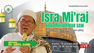 Isra Mi'raj Masjid Jami' Al-Ikhlas BIP Bersama KH Abdul Hamid Pimpinan Ponpes Mambaul Ulum Jampang.