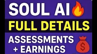 SOUL AI 🔥 FULL DETAILS  ASSESSMENTS + EARNINGS 💰  GENUINE JOB? TELUGU EXPLANATION  WORK FROM HOME!